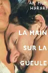 La main sur la gueule Screenshot