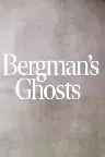 Bergman's Ghosts Screenshot