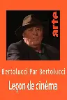 Bertolucci par Bertolucci : Leçon de cinéma Screenshot
