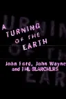 A Turning of the Earth: John Ford, John Wayne and 'The Searchers' Screenshot