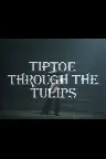 Tiptoe Through the Tulips Screenshot