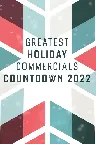 Greatest Holiday Commercials Countdown 2022 Screenshot