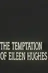 The Temptation of Eileen Hughes Screenshot