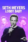 Seth Meyers: Lobby Baby Screenshot