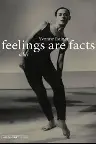 Feelings Are Facts: The Life of Yvonne Rainer Screenshot