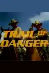 Trail of Danger Screenshot