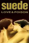 Suede: Love & Poison Screenshot