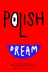 Polish Dream Screenshot