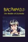 Backwards: The Riddle of Dyslexia Screenshot