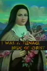 I Was a Teenage Bride of Christ Screenshot