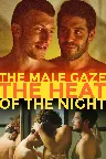 The Male Gaze: The Heat of the Night Screenshot
