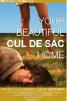Your Beautiful Cul de Sac Home Screenshot