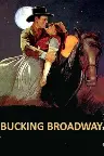 Bucking Broadway Screenshot
