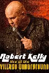 Robert Kelly: Live at the Village Underground Screenshot