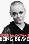Rose McGowan: Being Brave Screenshot