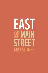 East of Main Street: Milestones Screenshot