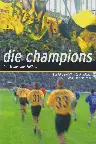 Die Champions - Der Traum vom Fußball Screenshot