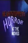 Heartstoppers: Horror at the Movies Screenshot
