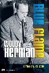 Woody Herman: Blue Flame - Portrait of a Jazz Legend Screenshot