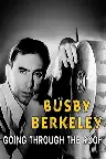 Busby Berkeley: Going Through the Roof Screenshot