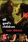 All God's Children Can Dance Screenshot