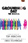 Groundhog Day - The Musical Screenshot