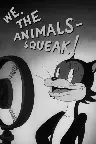 We, the Animals - Squeak! Screenshot