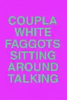Coupla White Faggots Sitting Around Talking Screenshot