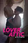 The Lover in the Attic: A True Story Screenshot