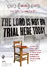 The Lord is Not On Trial Here Today Screenshot