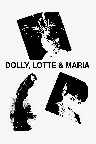 Dolly, Lotte und Maria Screenshot