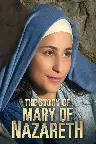 The Story of Mary of Nazareth Screenshot