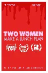 Two Women Make a Lunch Plan Screenshot