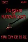 The Axeman of Henderson County Screenshot