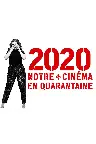 2020 : notre cinéma en quarantaine Screenshot