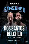 Gamebred Fighting Championship 7: Dos Santos vs. Belcher Screenshot