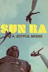 Sun Ra: A Joyful Noise Screenshot