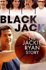 Blackjack: The Jackie Ryan Story Screenshot