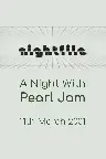 Pearl Jam: Nightfile - A Night with Pearl Jam Screenshot