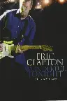Eric Clapton: Wonderful Tonight - Live in Japan 2009 Screenshot