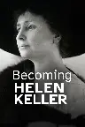 Becoming Helen Keller Screenshot