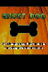 Ghost Dog Screenshot
