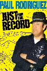Paul Rodriguez: Just for the Record Screenshot
