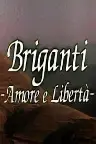 Briganti - Amore e Libertà Screenshot