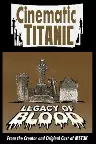 Cinematic Titanic: Legacy of Blood Screenshot