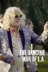 The Dancing Man of L.A. Screenshot