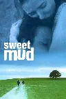Sweet Mud - Im Himmel gefangen Screenshot