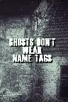 Ghosts Don't Wear Name Tags Screenshot