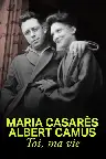 Maria Casarès et Albert Camus, toi, ma vie Screenshot
