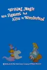 Writing Magic with Figment and Alice in Wonderland Screenshot